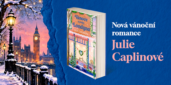 Podívejte se, jak vypadají Vánoce v srdci Londýna od Julie Caplinové