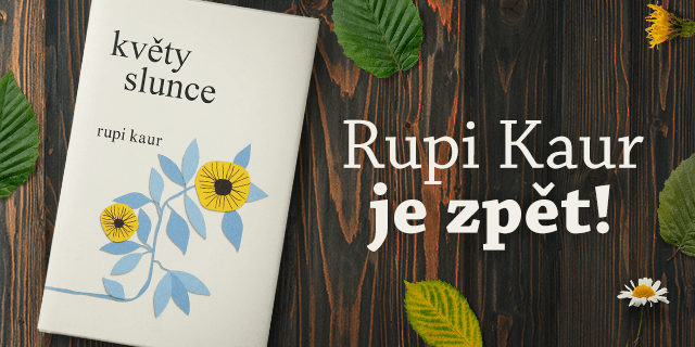 Květy slunce od Rupi Kaur konečně v prodeji - titulní obrázek