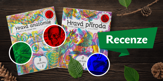 RECENZE: Hravá příroda a Hravá anatomie - titulní obrázek