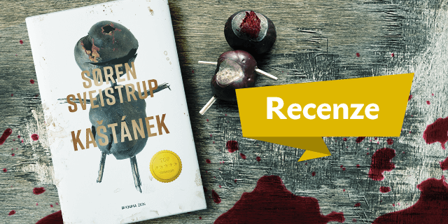 RECENZE: Kaštánek - titulní obrázek