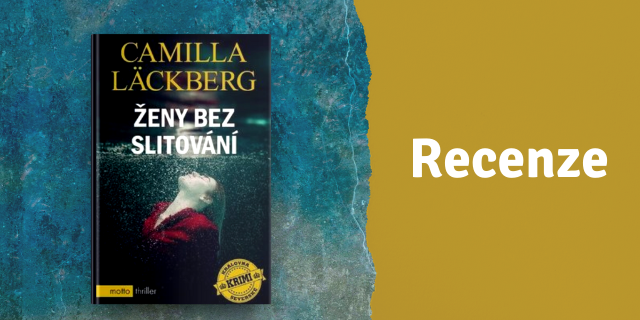 RECENZE: Ženy bez slitování - titulní obrázek