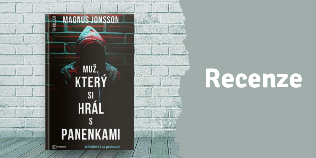 RECENZE: Muž, který si hrál s panenkami - titulní obrázek