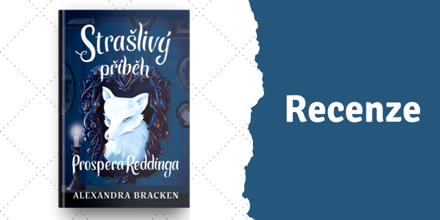 RECENZE: Strašlivý příběh Prospera Reddinga - titulní obrázek