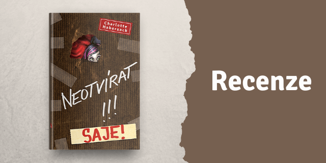 RECENZE: Neotvírat! Saje! - titulní obrázek