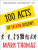 100 Acts Of Minor Dissent - Thomas Mark