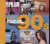 100 Best Selling Albums of the 90s - Chris Barrett,Peter Dodd,Justin Cawthorne,Dan Auty