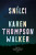 Snílci - Karen Thompson Walkerová
