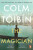 Magician - Colm TÃ³ibÃ­n