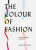 The Colour of Fashion - Young Caroline