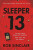 Sleeper 13 - Rob Sinclair