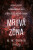 Mrtvá zóna - M. W. Craven
