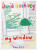 David Hockney. My Window - David Hockney