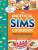 The Unofficial Sims Cookbook - Taylor Oâ€™Halloran