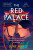 The Red Palace - June Hur