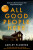 ALL GOOD PEOPLE HERE PB - Ashley Flowers
