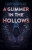 Glimmer in the Hollows, A - Lorna Selley