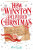 How Winston Delivered Christmas - Alex T. Smith