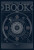 The BOOK:The Ultimate Guide to Rebuilding a Civilization - kolektiv autorů