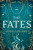 The Fates - Rosie Garland