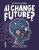 Can AI Change the Future? - Olivia Watson