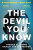 The Devil You Know - Gwen Adshead,Eileen Horne