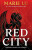 Red City - Marie Lu