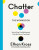 Chatter: The Workbook - Ethan Kross