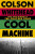 Cool Machine - Colson Whitehead