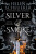 Silver & Smoke - Helen Scheuerer