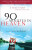 90 Minutes in Heaven - Don Piper,Cecil Murphey