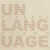 Unlanguage - Cisco Michael