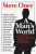 A Man`s World â€“ A Gallery of Fighters, Creators, Actors, and Desperadoes - Steve Oney