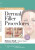 A Practical Guide to Dermal Filler Procedures - 