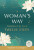 A Woman's Way through the Twelve Steps - Stephanie S. Covington
