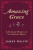Amazing Grace - James Walvin