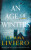 An Age of Winters - Liviero Gemma