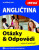 Angličtina - otázky a odpovědi nejen k maturitě - Mgr. Gabrielle Smith-Dluha