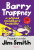 Barry Trappney a případ zmačkaný krabičky - Jim Smith