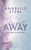 BreakAway - Anabelle Stehl