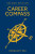 Career Compass, Second Edition - Douglas Rau