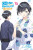 Chitose Is in the Ramune Bottle, Vol. 6 (manga) - Raemz Raemz,Evie Lund,Hiromu Hiromu,Bobkya Bobkya