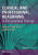 Clinical and Professional Reasoning in Occupational Therapy - Barbara A. Boyt Schell,John W. Schell