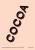 Cocoa - Sue Quinnová