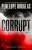 Corrupt - Penelope Douglasová