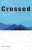 Crossed Off the Map - Meghji Shafik