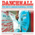 Dancehall: The Rise of Jamaican Dancehall Culture - 
