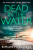 DEAD IN WATER_ANGLESEY SER5 PB - Simon McCleave