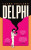 Delphi - Clare Pollard