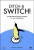 Ditch & Switch: 50 Value-Based Pricing Examples for Law Professionals - Shaun Jardine