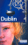 Dublin a okolí - Lonely Planet - Davenport Fionn